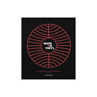 Cart Publishing Maps on Vinyl: An Atlas of Album Cover Maps (inbunden, eng)