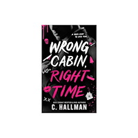 Amazon Publishing Wrong Cabin, Right Time (häftad, eng)