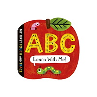 Little Tiger Press Group ABC Learn With Me! (bok, board book, eng)
