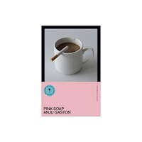 Weatherglass Books Pink Soap (häftad, eng)