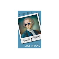 Tachyon Publications Foundling Fathers (häftad, eng)