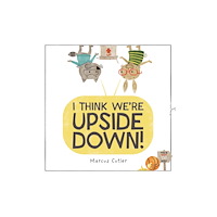 Penguin Putnam Inc I Think We're Upside Down! (inbunden, eng)