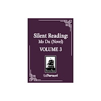 Seven Seas Entertainment, LLC Silent Reading: Mo Du (Novel) Vol. 3 (häftad, eng)