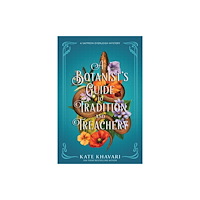 Crooked Lane Books A Botanist's Guide to Tradition and Treachery (inbunden, eng)