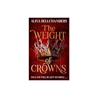 Hodder & Stoughton The Weight of Crowns (häftad, eng)