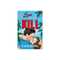 Quercus Publishing If Love Could Kill (häftad, eng)