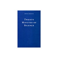 Fitzcarraldo Editions Twenty Minutes of Silence (häftad, eng)