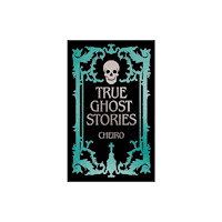 Arcturus publishing ltd True Ghost Stories (inbunden, eng)