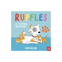 Nosy Crow Ltd Ruffles and the Teeny, Tiny Kittens (bok, board book, eng)
