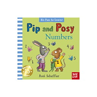 Nosy Crow Ltd Pip and Posy It's Fun to Learn Numbers (bok, board book, eng)