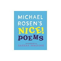 Walker Books Ltd Michael Rosen's NICE! Poems (häftad, eng)