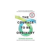 Ebury Publishing The Courage to be Ordinary (häftad, eng)