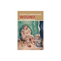 TFM Publishing Ltd Schein’s Common Sense Wound Care Management (häftad, eng)
