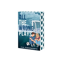 Entangled Publishing, LLC All The Wrong Plays (häftad, eng)