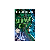 St. Martin's Publishing Group Mirage City (inbunden, eng)