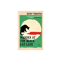 Pushkin Press Murder at the Black Cat Cafe (häftad, eng)