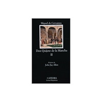 Ediciones Catedra, S.A. Don Quijote De La Mancha (häftad, spa)