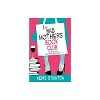 Orion Publishing Co The Bad Mothers' Book Club (häftad, eng)