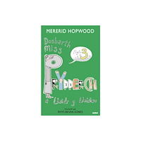 Atebol Cyfyngedig Cyfres Dosbarth Miss Prydderch: 3. Dosbarth Miss Prydderch a Lleidr y Lleisiau (häftad, wel)