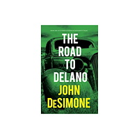 Rare Bird Books The Road to Delano (inbunden, eng)