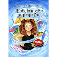 Brigitta Simonkovits Måndag hela veckan hos familjen Kaos (inbunden)