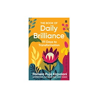 HarperCollins Publishers India The Book of Daily Brilliance (inbunden, eng)