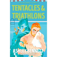 Ashley Bennett Tentacles & Triathlons (häftad, eng)