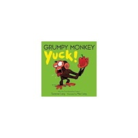 Suzanne Lang Grumpy Monkey Yuck! (bok, board book, eng)