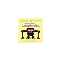 Suzanne Lang Grumpy Monkey's Little Book of Grumpiness (bok, board book, eng)