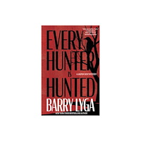 Crooked Lane Books Every Hunter Is Hunted (inbunden, eng)