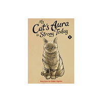 Seven Seas Entertainment, LLC My Cat's Aura is Strong Today Vol. 1 (häftad, eng)