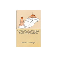 Dover publications inc. Optimal Control and Estimation (häftad, eng)