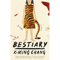 K-Ming Chang Bestiary (bok, storpocket, eng)