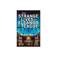 Pellerin Books The Strange Lives of Eleanor Teague (häftad, eng)