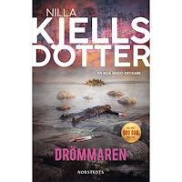 Nilla Kjellsdotter Drömmaren (inbunden)