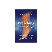Langham Publishing Preaching That Comes Alive (häftad, eng)