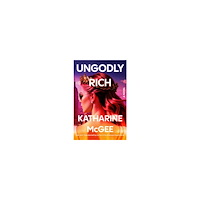 Katharine McGee Ungodly Rich (häftad, eng)
