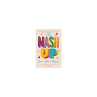 Laura Marie Meyers The Mash Up (pocket, eng)