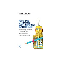 Taylor & francis ltd Teaching Literature with Artificial Intelligence (häftad, eng)