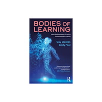 Taylor & francis ltd Bodies of Learning (häftad, eng)