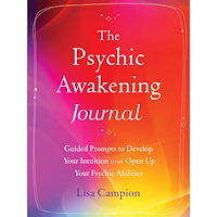 Lisa Campion The Psychic Awakening Journal Guided Prompts to Develop Your Intuition and Open Up Your Psychic Abilities (häftad, eng)