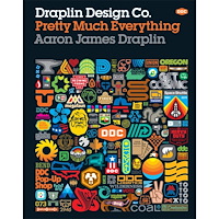 Aaron James Draplin Draplin design co. - pretty much everything (inbunden, eng)