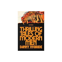 Ebury Publishing Thrilling Tales of Modern Men (inbunden, eng)