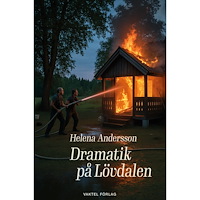 Helena Andersson Dramatik på Lövdalen (bok, kartonnage)