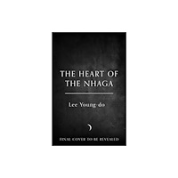 HarperCollins Publishers The Heart of the Nhaga (inbunden, eng)