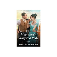HarperCollins Publishers The Marquess's Wagered Wife (häftad, eng)
