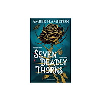 Bloomsbury Publishing PLC Seven Deadly Thorns (häftad, eng)