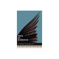 McGill-Queen's University Press Rush of Wingspan (häftad, eng)