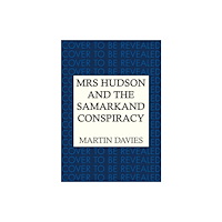 Allison & Busby Mrs Hudson and the Samarkand Conspiracy (häftad, eng)