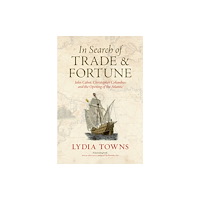 Reaktion Books In Search of Trade and Fortune (inbunden, eng)
